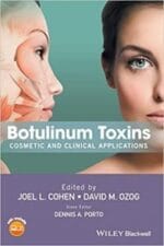 Botulinum Toxins: Cosmetic and Clinical Applications 1st Edition