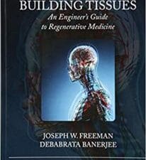 building tissues: an engineer’s guide to regenerative medicine