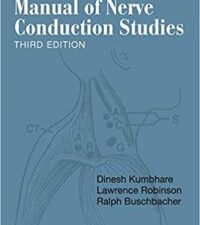 buschbacher’s manual of nerve conduction studies 3rd edition
