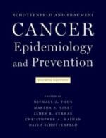 Cancer Epidemiology and Prevention, 4th Edition