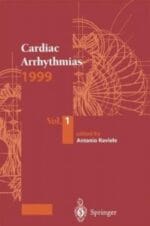 Cardiac Arrhythmias 1999: Vol.1. Proceedings of the 6th International Workshop on Cardiac Arrhythmias (Venice, 5–8 October 1999