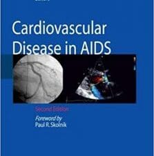 Cardiovascular Disease in AIDS Edition 2
