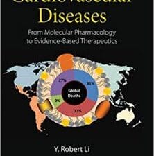 Cardiovascular Diseases: From Molecular Pharmacology to Evidence-Based Therapeutics