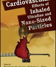 Cardiovascular Effects of Inhaled Ultrafine and Nano-Sized Particles