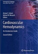 Cardiovascular Hemodynamics: An Introductory Guide (Contemporary Cardiology) 2nd ed. 2019 Edition