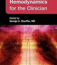 Cardiovascular Hemodynamics for the Clinician