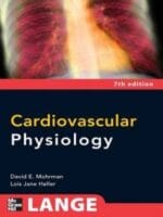 Cardiovascular Physiology (7th edition)