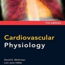 Cardiovascular Physiology (7th edition)
