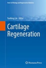 cartilage regeneration (stem cell biology and regenerative medicine)