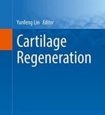cartilage regeneration (stem cell biology and regenerative medicine)