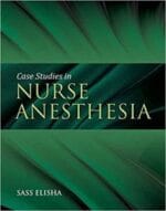 Case Studies In Nurse Anesthesia