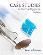Case Studies in Dental Hygiene (3rd Edition)