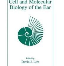 cell and molecular biology of the ear