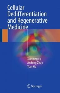 cellular dedifferentiation and regenerative medicine