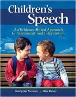 children’s speech: an evidence based approach to assessment and intervention (what’s new in communication sciences & diaorders) 1st edition