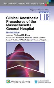 clinical anesthesia procedures of the massachusetts general hospital (9th revised edition)