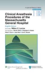clinical anesthesia procedures of the massachusetts general hospital: department of anesthesia and critical care, massachusetts general hospital (williams & wilkins handbook series)