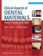 Clinical Aspects of Dental Materials: Theory, Practice, and Cases 4th Edition