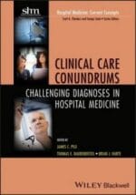 clinical care conundrums: challenging diagnoses in hospital medicine