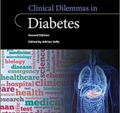 Clinical Dilemmas in Diabetes (Clinical Dilemmas (UK)) 2nd Edition