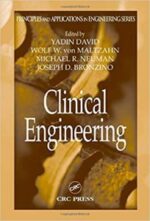 clinical engineering (principles and applications in engineering) 1st edition