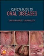 Clinical Guide to Oral Diseases 1st Edition