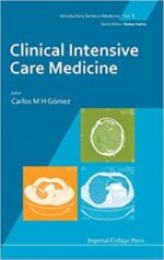 clinical intensive care medicine (introductory medicine) 1st edition