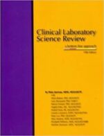 clinical laboratory science review: a bottom line approach 4th edition