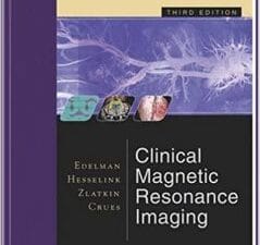 clinical magnetic resonance imaging: 3 volume set 3rd edition