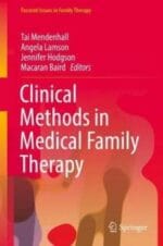 clinical methods in medical family therapy (focused issues in family therapy)