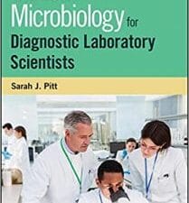 clinical microbiology for diagnostic laboratory scientists 1st edition