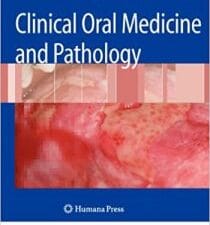 Clinical Oral Medicine and Pathology Paperback – November 14, 2011