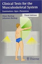clinical tests for the musculoskeletal system: examinations – signs – phenomena 3rd edition