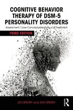 cognitive behavior therapy of dsm 5 personality disorders: assessment, case conceptualization, and treatment, 3rd edition
