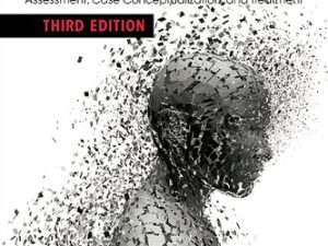 cognitive behavior therapy of dsm 5 personality disorders: assessment, case conceptualization, and treatment, 3rd edition