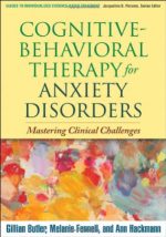 cognitive behavioral therapy for anxiety disorders: mastering clinical challenges