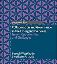 Collaboration and Governance in the Emergency Services: Issues, Opportunities and Challenges