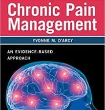 Compact Clinical Guide to Chronic Pain Management: An Evidence-Based Approach for Nurses 1st Edition