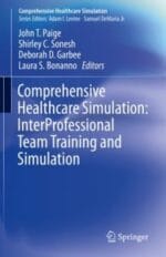 comprehensive healthcare simulation: interprofessional team training and simulation