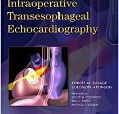 Comprehensive Textbook of Intraoperative Transesophageal Echocardiography