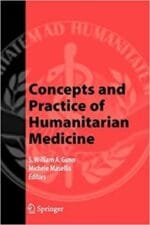 concepts and practice of humanitarian medicine