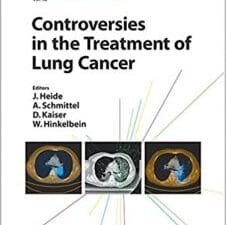 controversies in the treatment of lung cancer: 12th international symposium on special aspects of radiotherapy, berlin, october 2008 (frontiers of radiation therapy and oncology, vol. 42) 1st edition