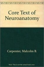 Core Text of Neuroanatomy