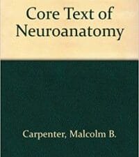 Core Text of Neuroanatomy