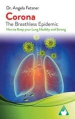 corona – the breathless epidemic: how to keep your lung healthy and strong