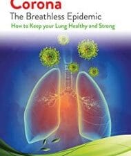 corona – the breathless epidemic: how to keep your lung healthy and strong