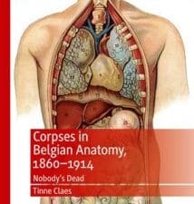 Corpses in Belgian Anatomy, 1860–1914: Nobody’s Dead