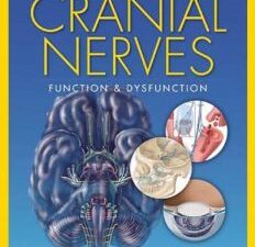 cranial nerves: function and dysfunction, 3rd edition