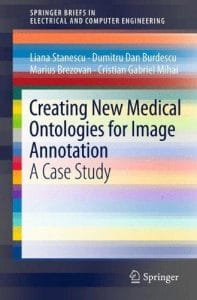 creating new medical ontologies for image annotation: a case study