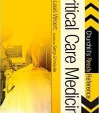 Critical Care Medicine: Churchill’s Ready Reference 1st Edition